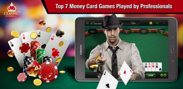 Top 7 Money Card Games Played by Professionals Top 7 Money Card Games Played by Professionals