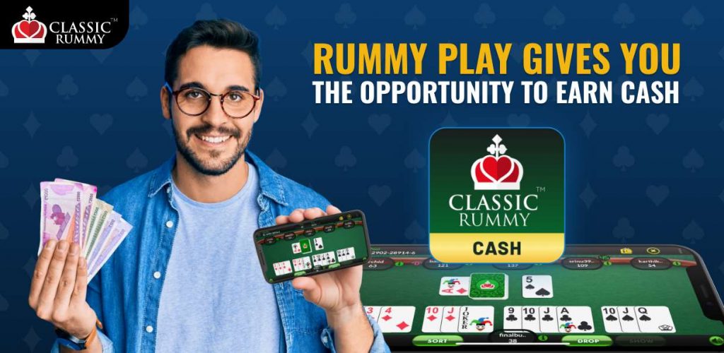 Rummy Play Gives You the Opportunity to Earn Cash Rummy Play Gives You the Opportunity to Earn Cash
