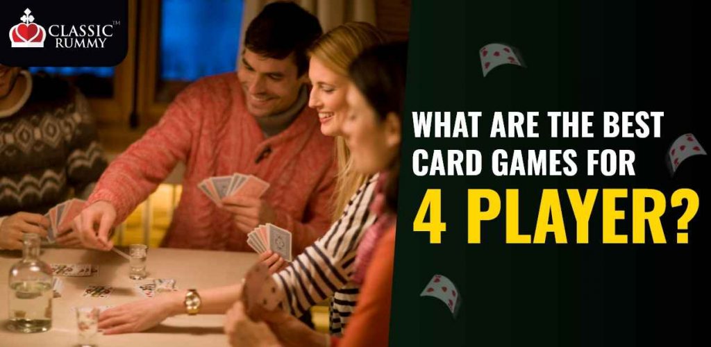 What Are the Best Card Games for 4 Players? What Are the Best Card Games for 4 Players?